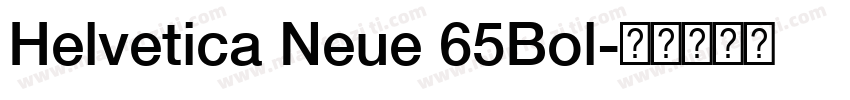 Helvetica Neue 65Bol字体转换